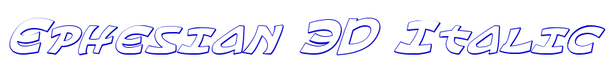 Ephesian 3D Italic लिपि